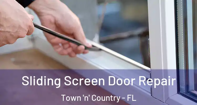  Sliding Screen Door Repair Town 'n' Country - FL